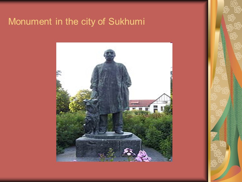 Monument in the city of Sukhumi